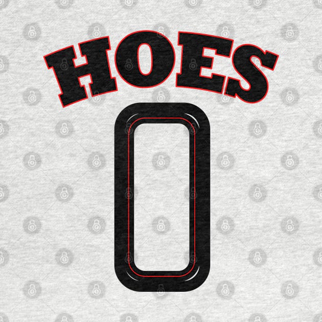 Hoes zero by Wild Heart Apparel